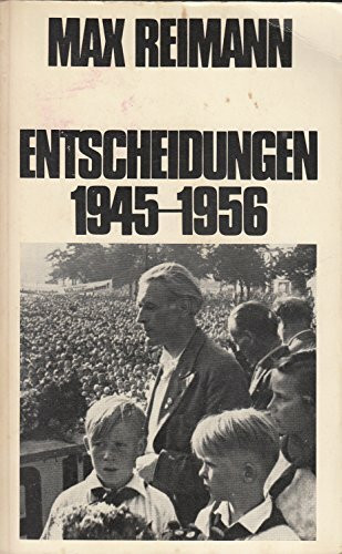 Entscheidungen 1945-1956