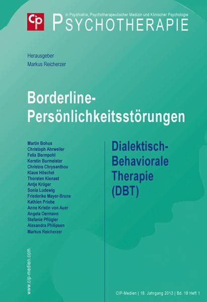 Borderline-Persönlichkeitsstörungen: Psychotherapie 2013, 18 (1)
