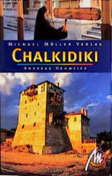 Chalkidiki: Reisehandbuch mit vielen praktischen Tipps