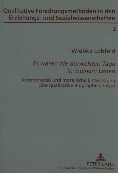 Es waren die dunkelsten Tage in meinem Leben