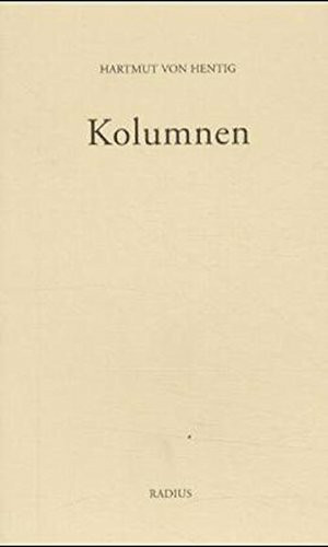 Kolumnen: Aus 'Das Plateau', die Zeitschrift im Radius-Verlag No.57-No.62 (2000)