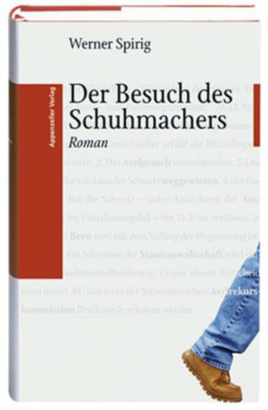 Der Besuch des Schumachers: Roman