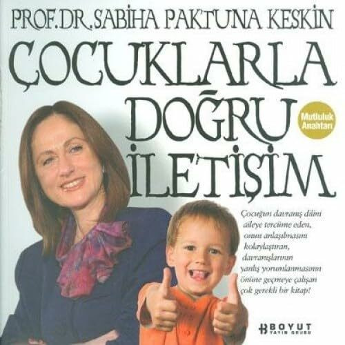 Cocuklarla Dogru Iletisim