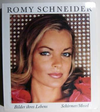 Romy Schneider. Sonderausgabe. Bilder ihres Lebens
