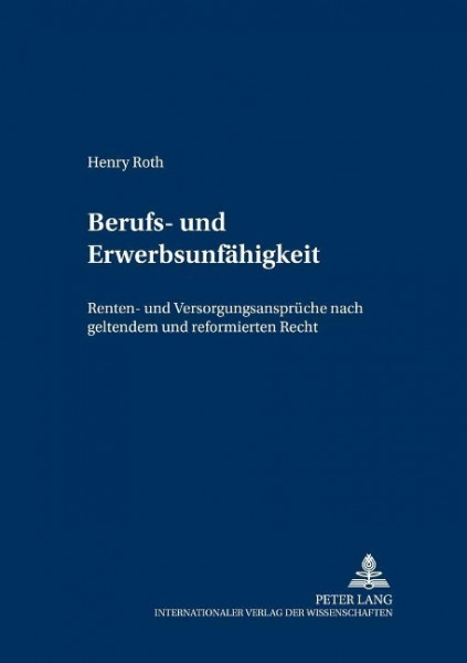 Berufs- und Erwerbsunfähigkeit