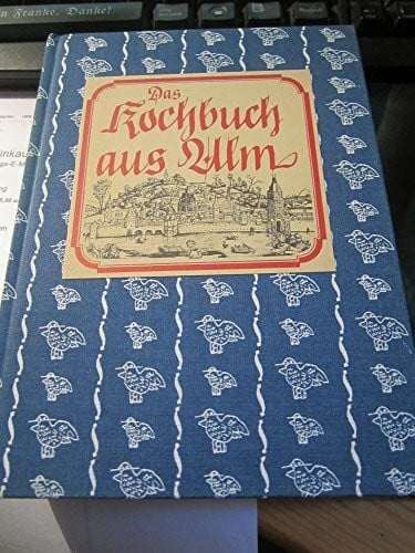 Das Kochbuch aus Ulm