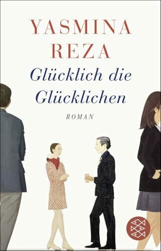 Glücklich die Glücklichen: Roman | Geschenkausgabe im Miniformat (Fischer Taschenbibliothek)