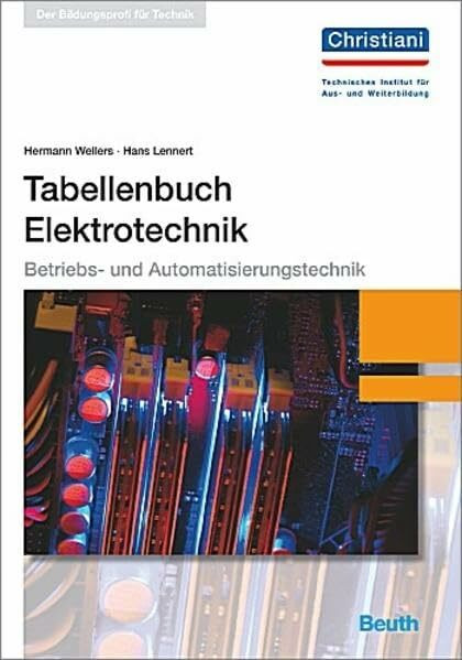 Tabellenbuch Elektrotechnik: Betriebs- und Automatisierungstechnik