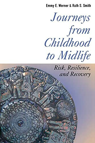 Journeys from Childhood to Midlife: Risk, Resilience, and Recovery