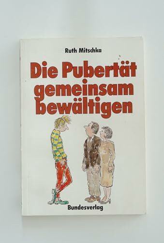 Die Pubertät gemeinsam bewältigen