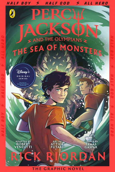 Percy Jackson and the Sea of Monsters: The Graphic Novel: The second epic adventure in the original bestselling series (Percy Jackson Graphic Novels, 6)