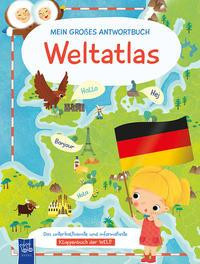 Mein großes Antwortbuch - Weltatlas