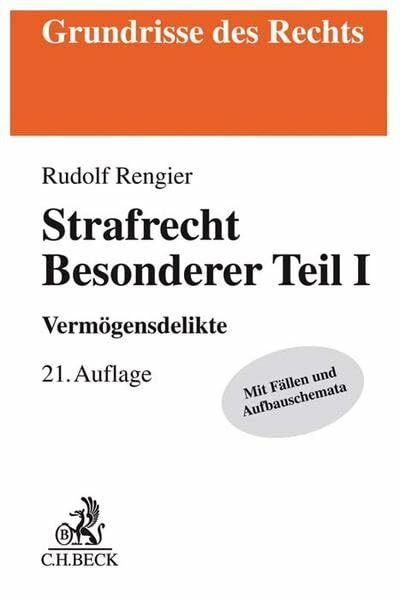 Strafrecht Besonderer Teil I: Vermögensdelikte