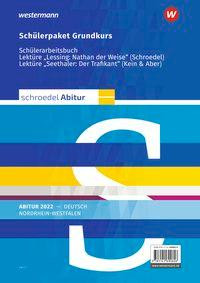 Schroedel Abitur. Deutsch. Grundkurs. Qualifikationsphase. Schülerpaket zum Abitur 2022. Nordrhein-Westfalen 2022