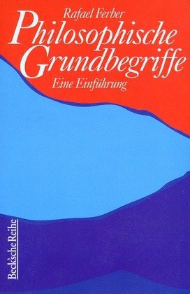 Philosophische Grundbegriffe: Eine Einführung (Beck'sche Reihe - Lesebuch-Sonderaktion)