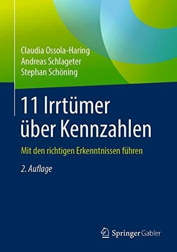 11 Irrtümer über Kennzahlen: Mit den richtigen Erkenntnissen führen