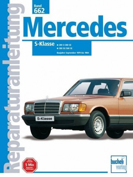 Mercedes 280 S / 280 SE / 380 SE / 500 SE ab September 1979