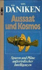 Aussaat und Kosmos. Spuren und Pläne außerirdischer Intelligenzen