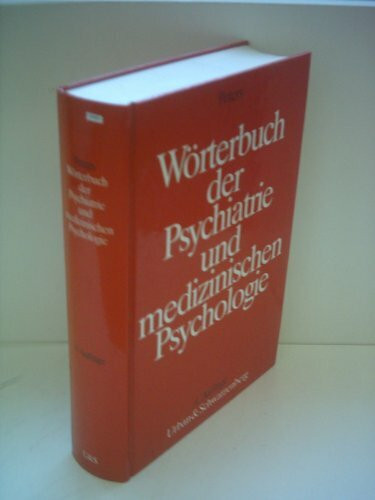 Worterbuch Der Psychiatrie Und Medizinischen Psychologie/Dictionary of Psychiatry and Medical Psychology