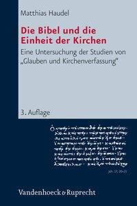 Die Bibel und die Einheit der Kirchen