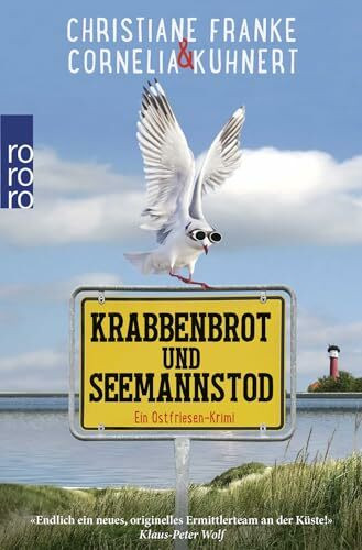 Krabbenbrot und Seemannstod: Ein Ostfriesen-Krimi | «Ich liebe diese Reihe!!!» Gisa Pauly (Henner, Rudi und Rosa, Band 1)