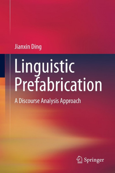 Linguistic Prefabrication