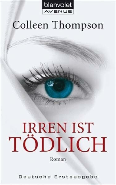 Irren ist tödlich: Roman. Deutsche Erstausgabe