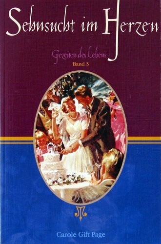 Gezeiten des Lebens / Sehnsucht im Herzen (Hänssler-Novellen)