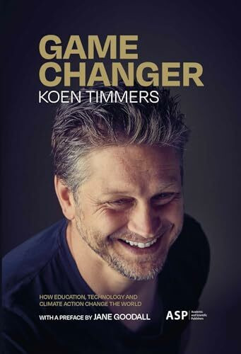 Game Changer: How education, technology and climate action change the world