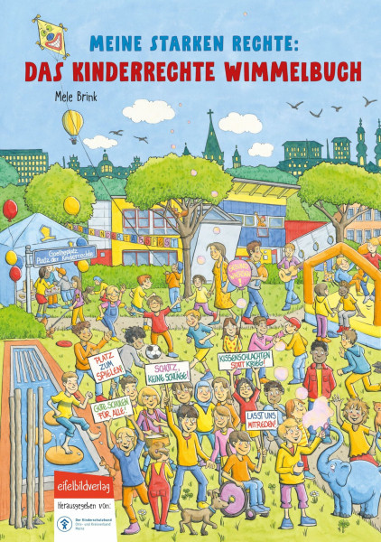 Meine starken Rechte: Das Kinderrechte-Wimmelbuch