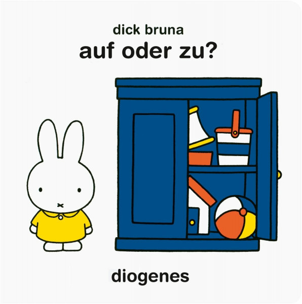 Auf oder zu?: Miffys Zieh- und Schiebebuch (Kinderbücher)
