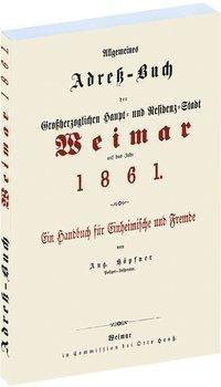 Einwohnerbuch Adreßbuch der Stadt WEIMAR 1861 in Thüringen