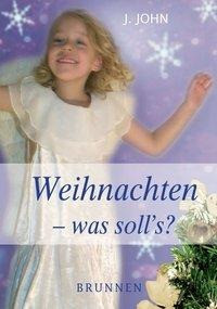 Weihnachten - was soll's?