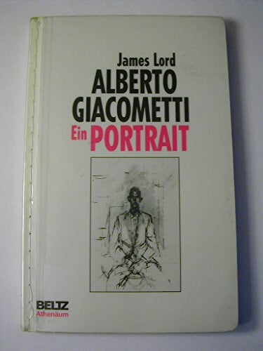 Alberto Giacometti. Ein Portrait