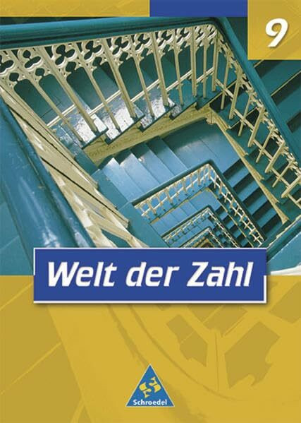 Welt der Zahl - Ausgabe 2001 für Hauptschulen in Nordrhein-Westfalen: Schülerband 9