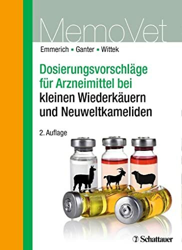 Dosierungsvorschläge für Arzneimittel bei kleinen Wiederkäuern und Neuweltkameliden: MemoVet (DOSVET)