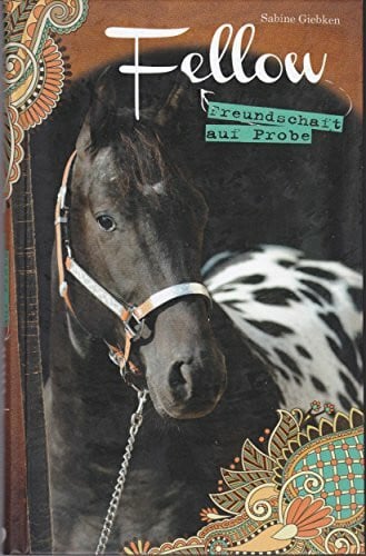 Fellow - Freundschaft auf Probe [Gebundene Ausgabe]