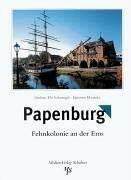 Papenburg: Fehnkolonie an der Ems