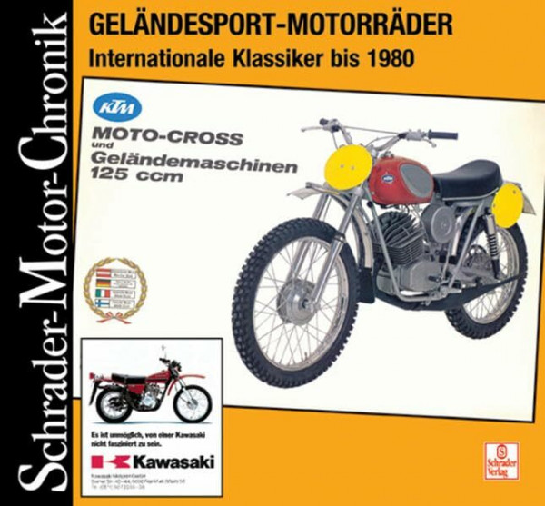Geländesport-Motorräder: Internationale Klassiker bis 1980 (Schrader-Motor-Chronik)