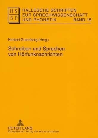Schreiben und Sprechen von Hörfunknachrichten