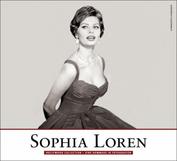 Sophia Loren: Hollywood Collection - Eine Hommage in Fotografien
