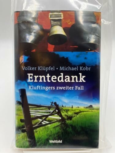 Erntedank - Kluftingers zweiter Fall