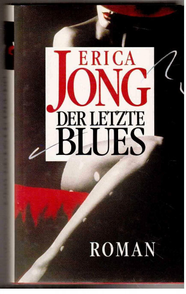 Der letzte Blues. Roman