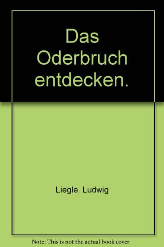 Das Oderbruch entdecken: Streifzüge durch eine Grenzregion (Trescher-Reiseführer)