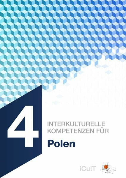 Interkulturelle Kompetenzen für Polen (iCulT Train-the-Intercultural-Trainer)