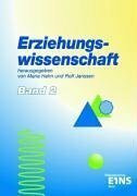 Erziehungswissenschaft, Bd.2: Band 2. Lehr-/Fachbuch