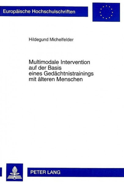 Multimodale Intervention auf der Basis eines Gedächtnistrainings mit älteren Menschen