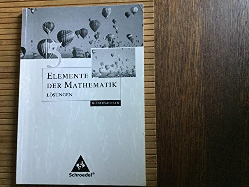 Elemente der Mathematik 5 Lösungen Niedersachsen