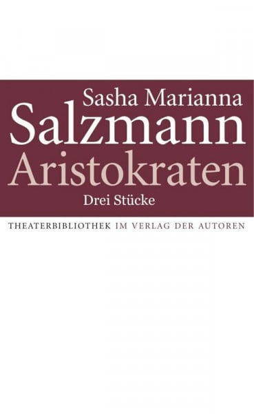 Aristokraten: Drei Stücke