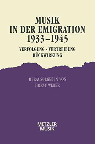 Musik in der Emigration 1933 - 1945